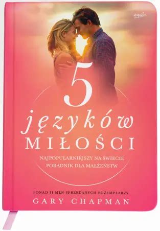 5 języków miłości [pełna wersja] – Gary Chapman